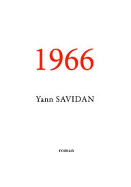 Title: 1966, Author: YANN SAVIDAN
