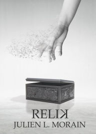 Title: RELIK, Author: Julien L. Morain
