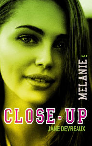 Title: Close-Up 5, Author: Jane Devreaux