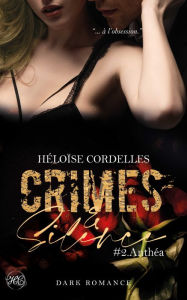 Title: Crimes & Silence Tome 2, Author: Héloïse Cordelles