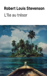 Title: L'île au trésor, Author: Robert Louis Stevenson
