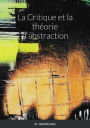 LA CRITIQUE ET LA THEORIE D'ABSTRACTION