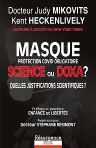 Title: Masque?: Science ou Doxa??, Author: Judy Mikovits