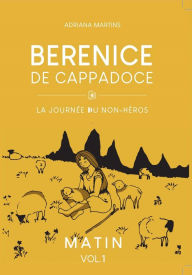 Title: BÉRÉNICE DE CAPPADOCE, Author: Adriana Martins