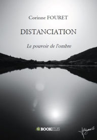Title: DISTANCIATION, Author: Corinne FOURET