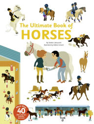 Title: The Ultimate Book of Horses, Author: Sandra Laboucarie