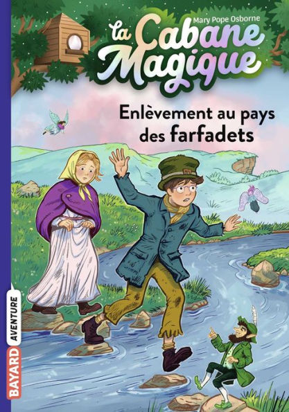 La cabane magique, Tome 38: Enlèvement au pays des farfadets