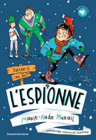 L'espionne, Tome 02: L'espionne Saison 2 (au ski)