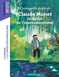 Title: Roman Doc Art - Claude Monet, le maître de l'impressionnisme, Author: Estelle Vidard