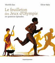 Title: Le feuilleton des jeux d'Olympie, Author: Murielle Szac