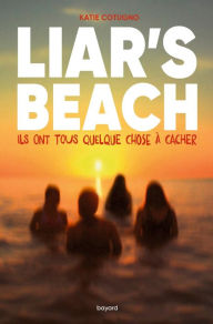Title: Liar's beach, Author: Katie Cotugno