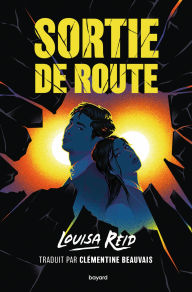 Title: Sortie de route, Author: Louisa Reid