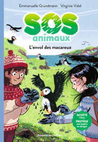 Title: SOS Animaux, Tome 06: L'envol des macareux, Author: Emmanuelle Grundmann