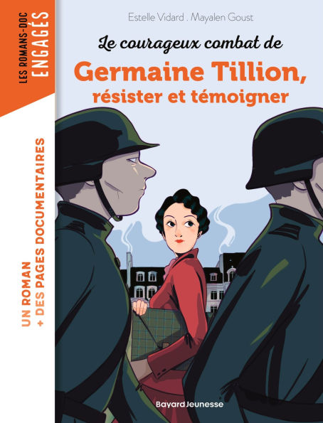 Les courageux combats de Germaine Tillion, résister et témoigner