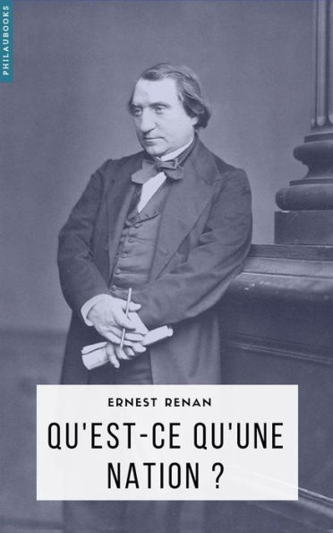 Qu'est-ce qu'une nation ?: Suivi du judaïsme comme race et comme religion