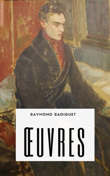 Radiguet - Oeuvres