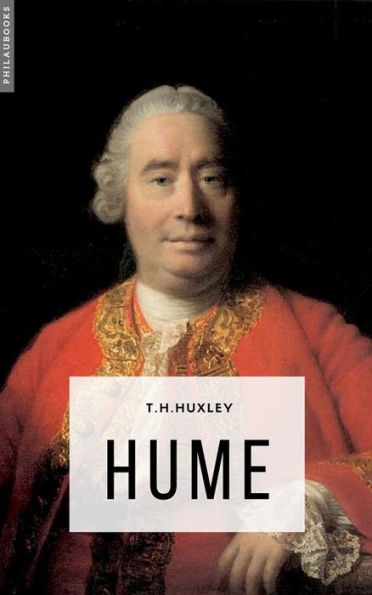 Hume: Sa vie - sa philosophie