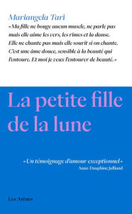 Title: La petite fille de la lune, Author: Mariangela Tari