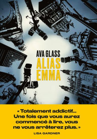 Title: Alias Emma (French Edition), Author: Ava Glass
