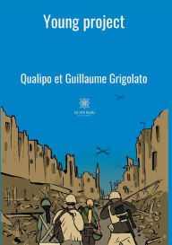Title: Young project, Author: Qualipo et  Guillaume Grigolato