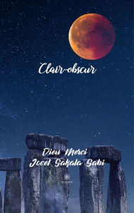 Title: Clair-obscur: Recueil, Author: Dieu Merci Jocel Sakala Sabi