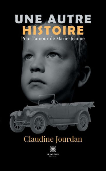 Une autre histoire: Pour l'amour de Marie-Jeanne