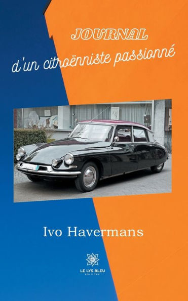 Journal d'un citroënniste passionné