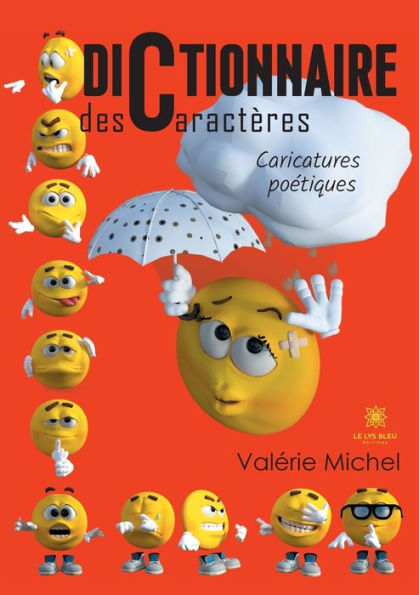 Dictionnaire des caractï¿½res: Caricatures poï¿½tiques