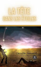 La tête dans les étoiles: Roman