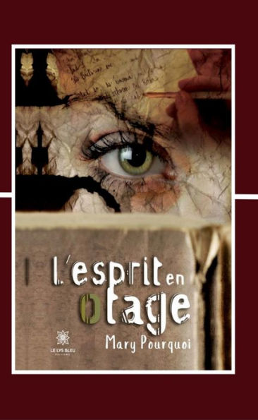 L'esprit en otage: Roman