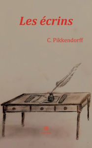 Title: Les ï¿½crins, Author: C. Pikkendorff