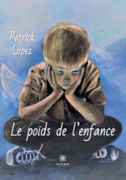 Le poids de l'enfance