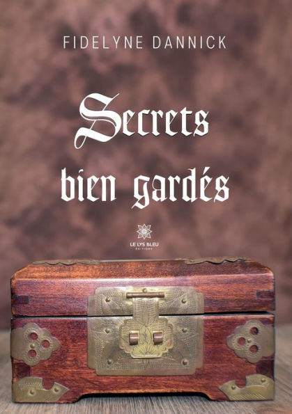 Secrets bien gardï¿½s