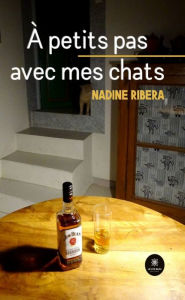 Title: À petits pas avec mes chats, Author: Nadine Ribera