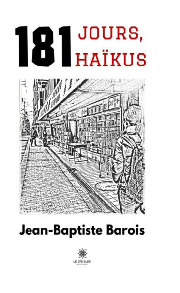 181 jours, 181 haïkus