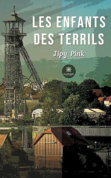 Les enfants des terrils