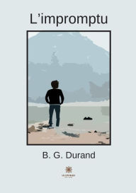 Title: L'impromptu, Author: B. G. Durand