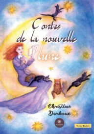 Title: Contes de la nouvelle lune, Author: Christine Darboux