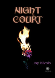 Title: Night Court, Author: Joy Nivois