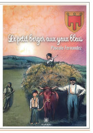 Title: Le petit berger aux yeux bleus, Author: Pascale Fernandez
