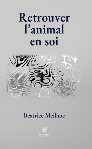 Retrouver l'animal en soi