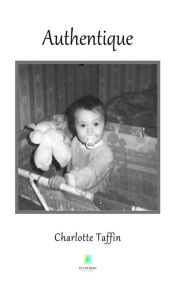 Title: Authentique, Author: Charlotte Taffin