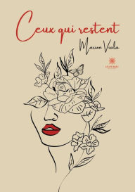 Title: Ceux qui restent, Author: Marion Viala