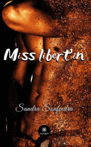 Title: Miss libert'in, Author: Sandra Sonfeedra