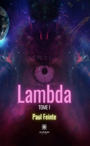 Title: Lambda - Tome 1, Author: Paul Feinte