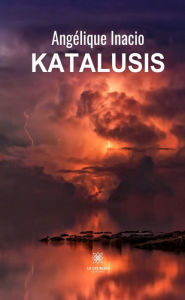 Title: Katalusis, Author: Angélique Inacio