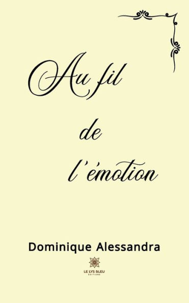 Au fil de l'émotion