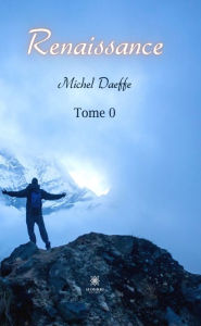 Title: Renaissance: Tome 0, Author: Michel Daeffe