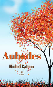 Title: Aubades, Author: Michel Cahour