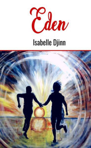 Title: Eden, Author: Isabelle Djinn